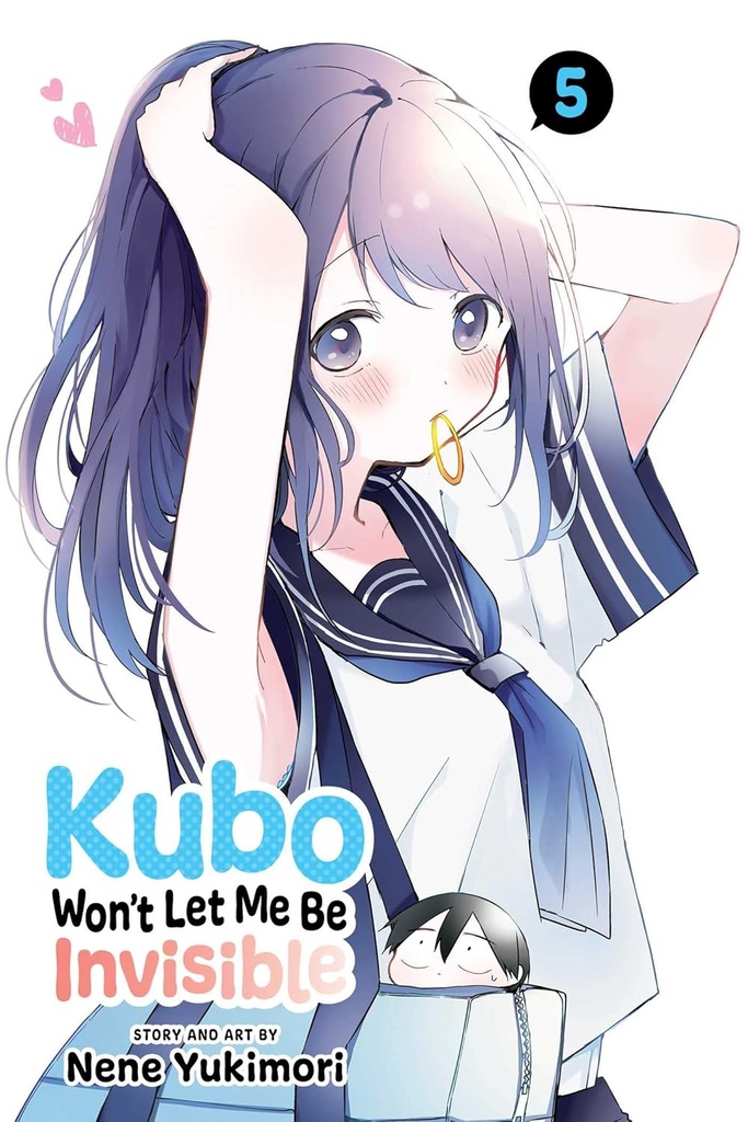 Kubo Won't Let Me Be Invisible Vol 05