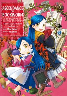 [NOVEL] Ascendance of a Bookworm