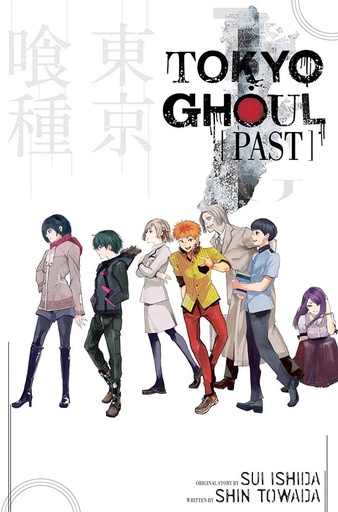 [NOVEL] Tokyo Ghoul : Past