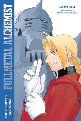 [NOVEL] Fullmetal Alchemist: The Abducted Alchemist